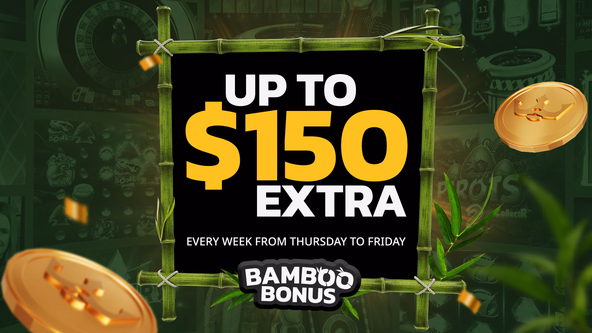 Bamboo Bonus